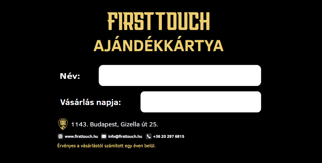 Lepd meg gyermeked, szeretteid First Touch ajándékkártyával!