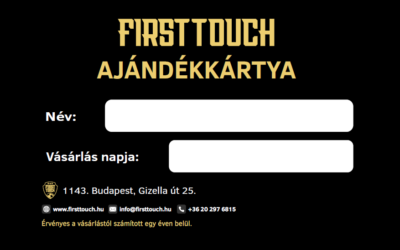 Lepd meg gyermeked, szeretteid First Touch ajándékkártyával!